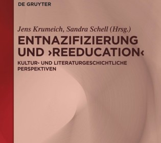 Vortrag zum Thema: „Entnazifizierung und Reeducation. Kultur- und literaturgeschichtliche Perspektiven“