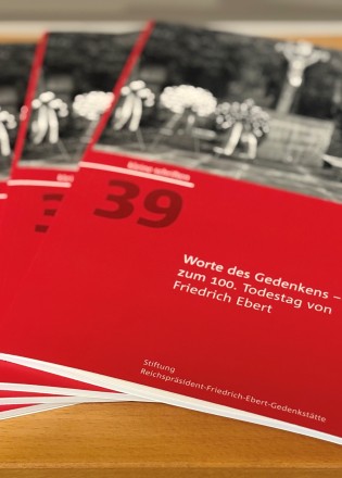 Worte des Gedenkens – Zum 100. Todestag von Friedrich Ebert
