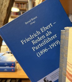 Neue Publikation: Friedrich Ebert – Reden als Parteiführer (1896–1919)